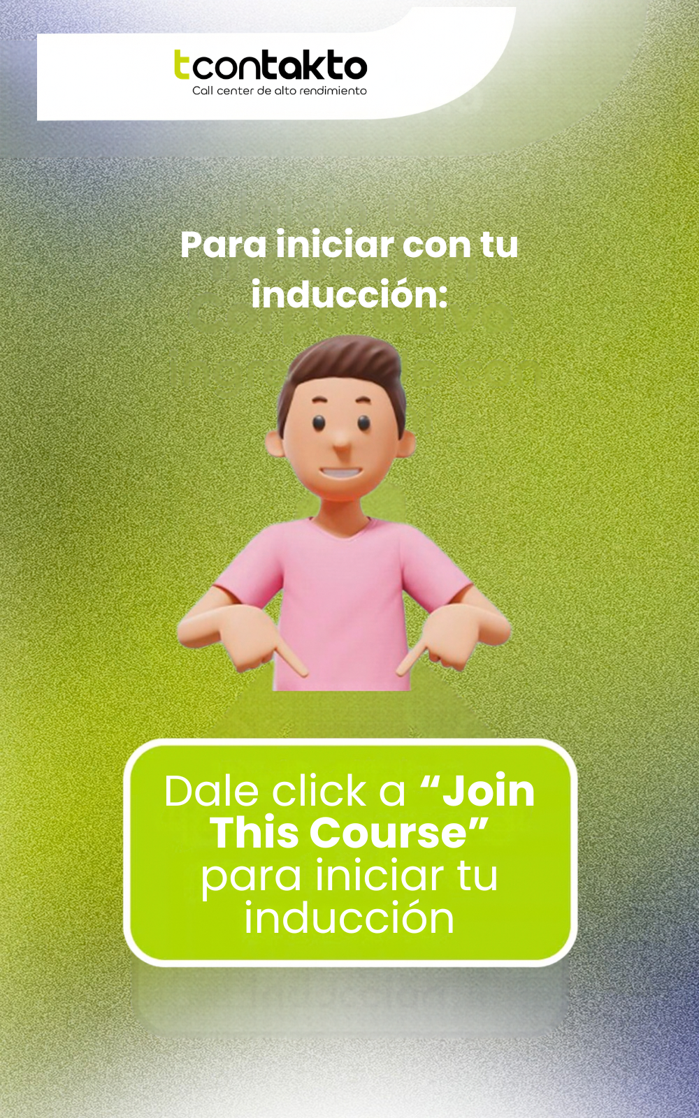 PROGRAMA DE INDUCCION CORPORATIVA TCONTAKTO - 2026